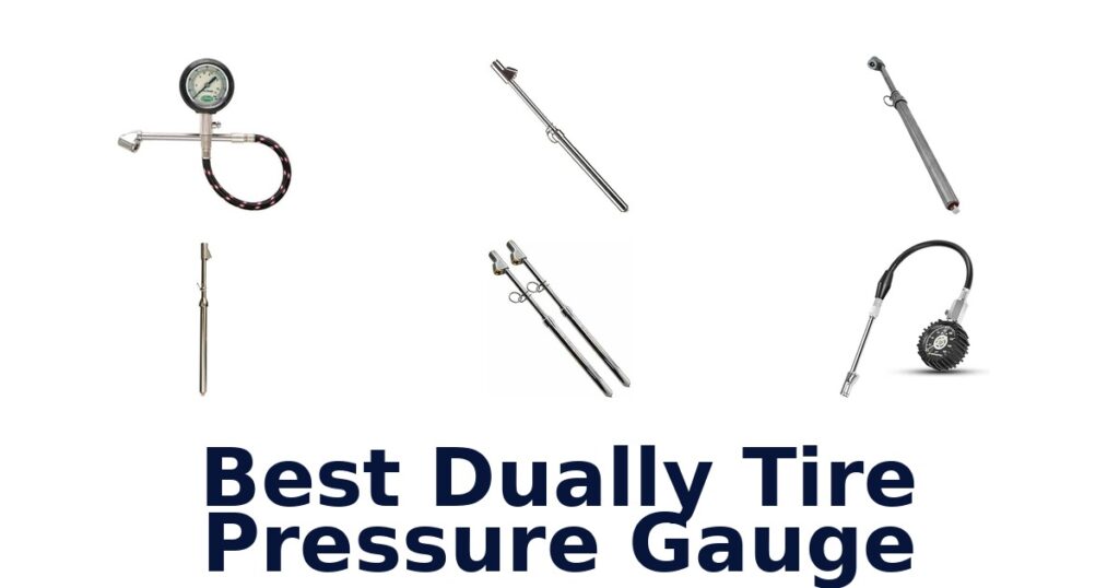 Best Dually Tire Pressure Gauge