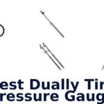 Best Dually Tire Pressure Gauge