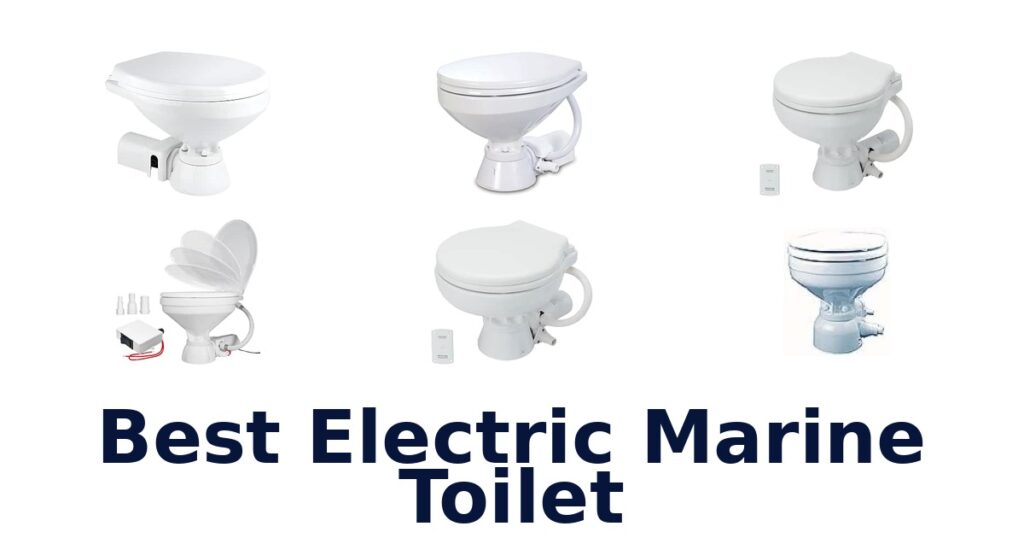 Best Electric Marine Toilet