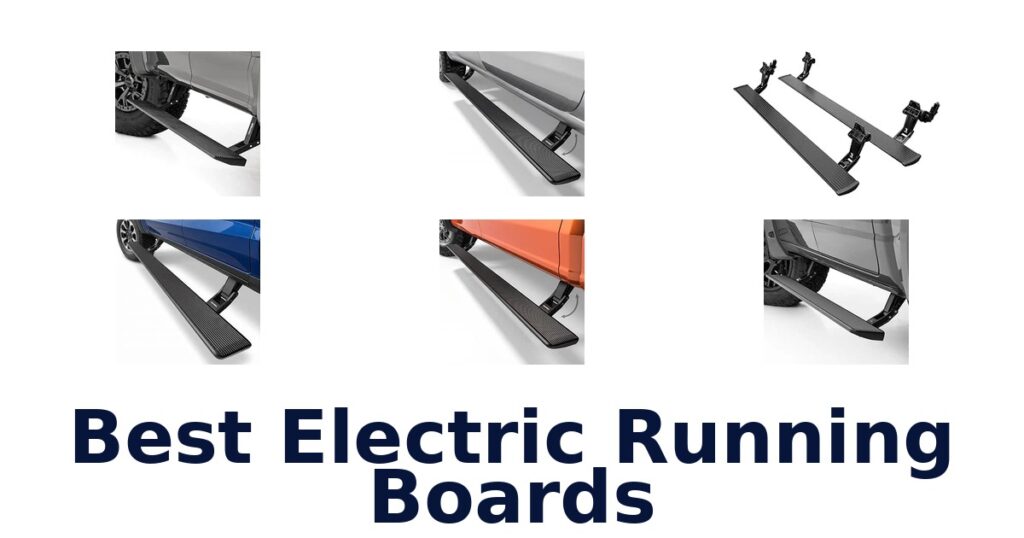 Best Electric Running Boards