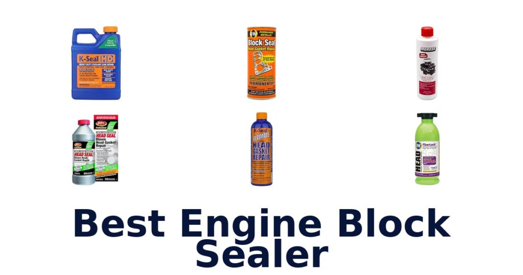 Best Engine Block Sealer