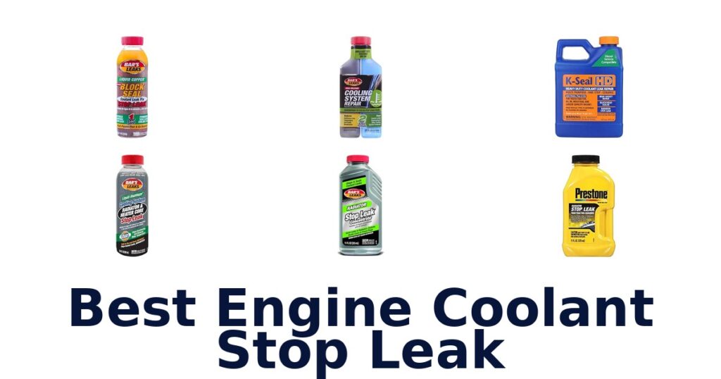 Best Engine Coolant Stop Leak