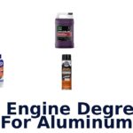 Best Engine Degreaser For Aluminum