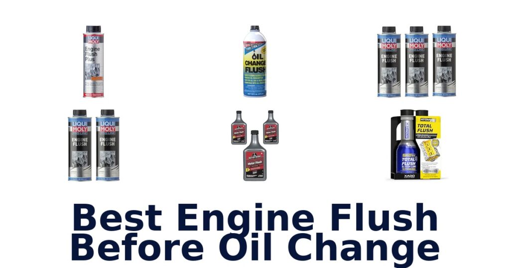 Best Engine Flush Before Oil Change