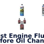 Best Engine Flush Before Oil Change