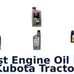 Best Engine Oil For Kubota Tractor