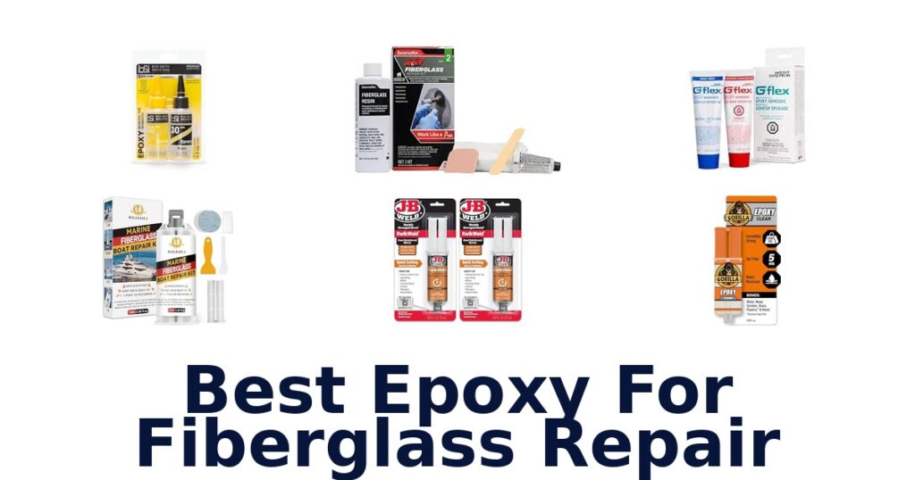 Best Epoxy For Fiberglass Repair