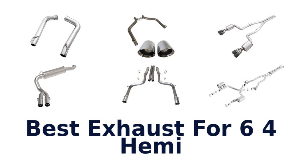 Best Exhaust For 6 4 Hemi