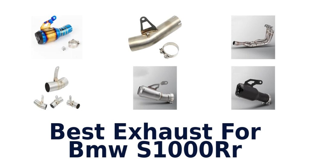 Best Exhaust For Bmw S1000Rr