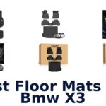 Best Floor Mats For Bmw X3