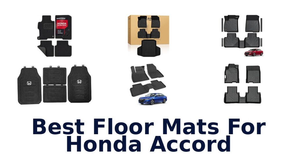 Best Floor Mats For Honda Accord
