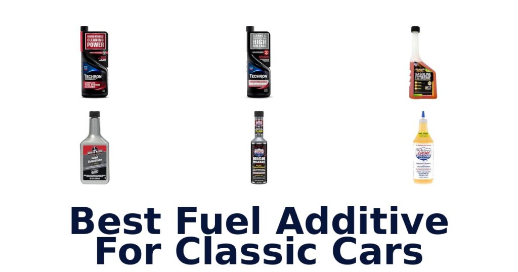 Best Fuel Additive For Classic Cars