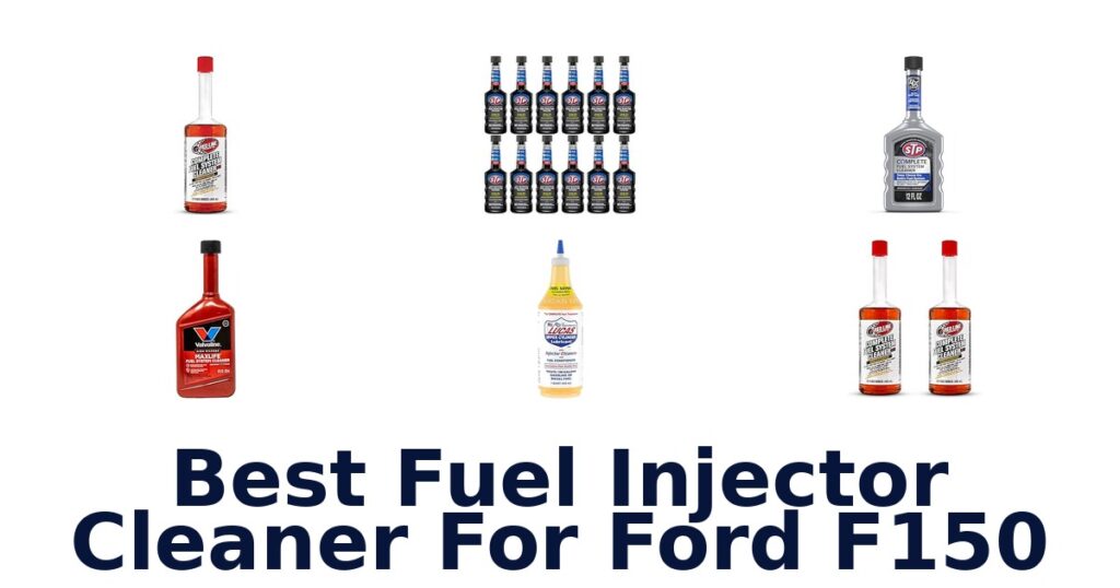 Best Fuel Injector Cleaner For Ford F150