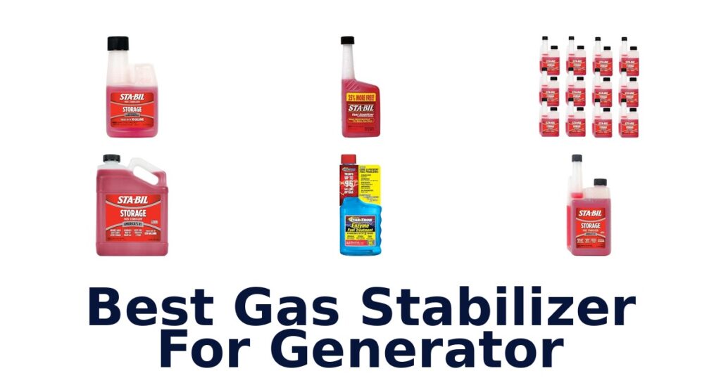Best Gas Stabilizer For Generator