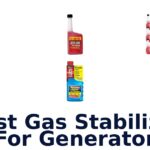 Best Gas Stabilizer For Generator