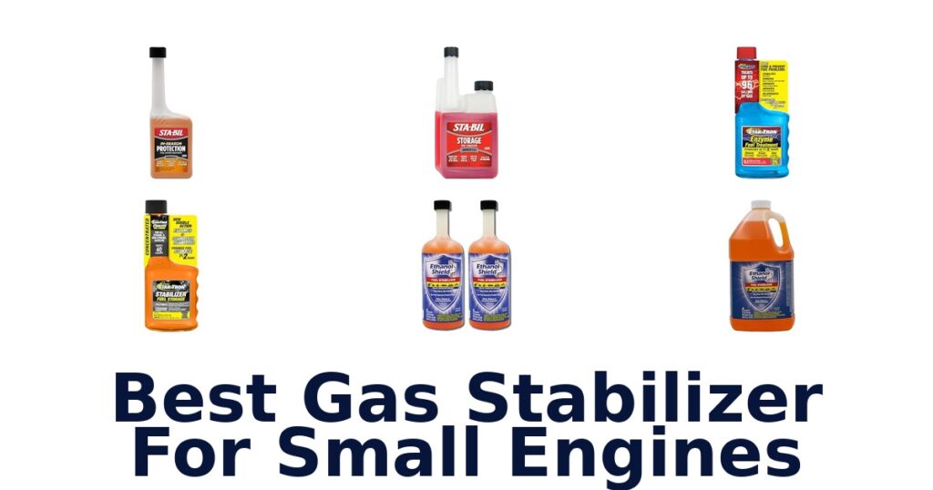 Best Gas Stabilizer For Small Engines