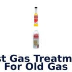 Best Gas Treatment For Old Gas