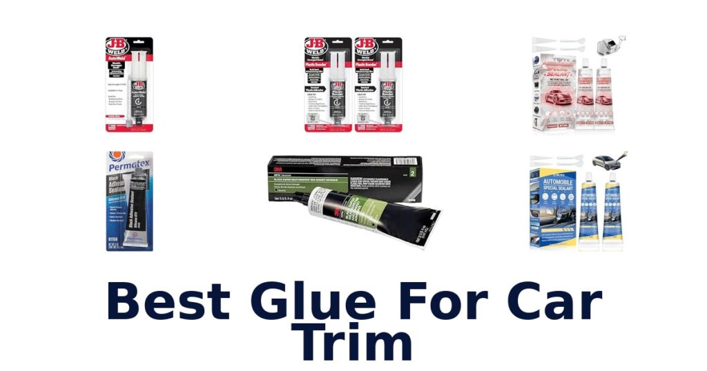 Best Glue For Car Trim