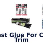 Best Glue For Car Trim