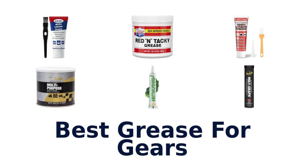 Best Grease For Gears