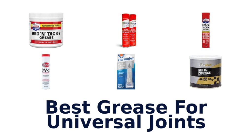 Best Grease For Universal Joints