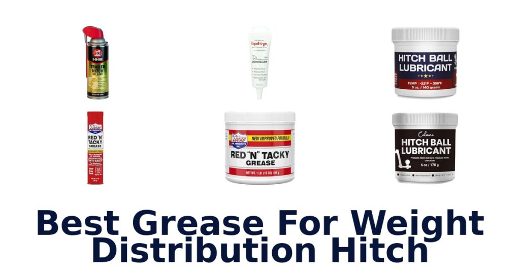 Best Grease For Weight Distribution Hitch