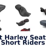 Best Harley Seat For Short Riders