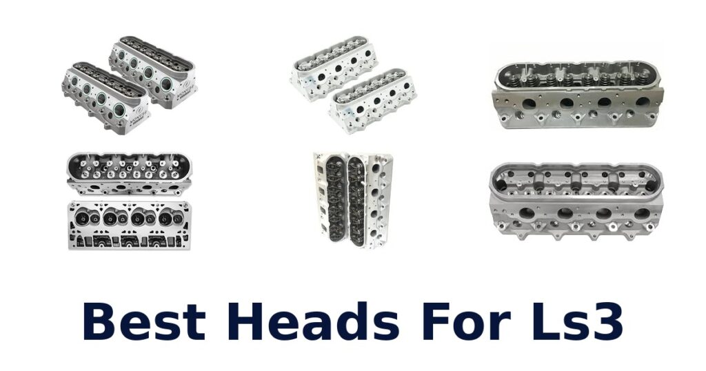 Best Heads For Ls3