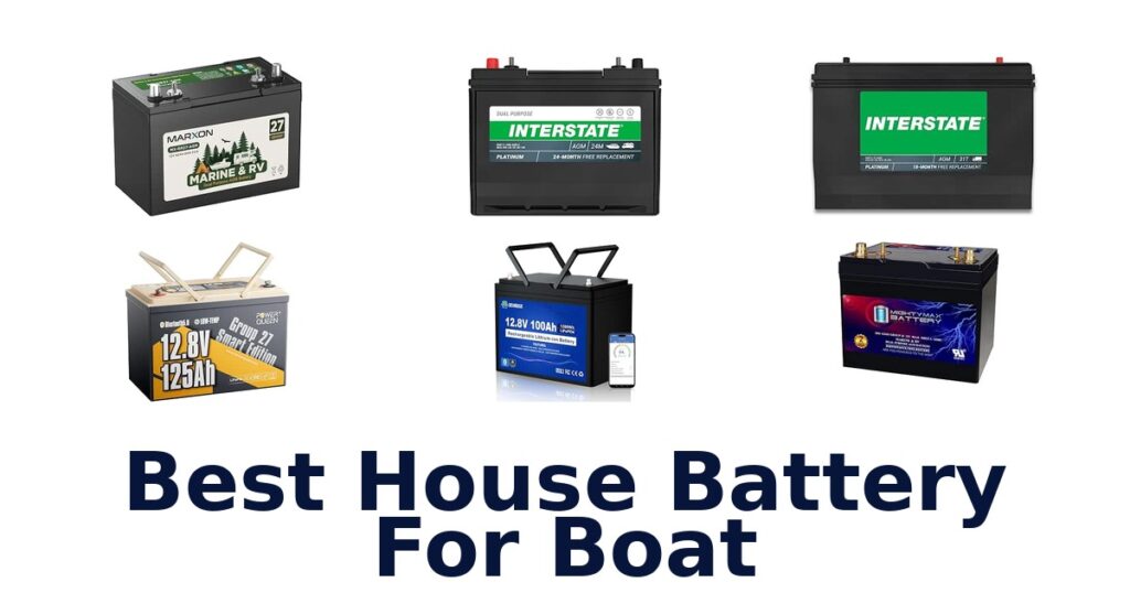 Best House Battery For Boat