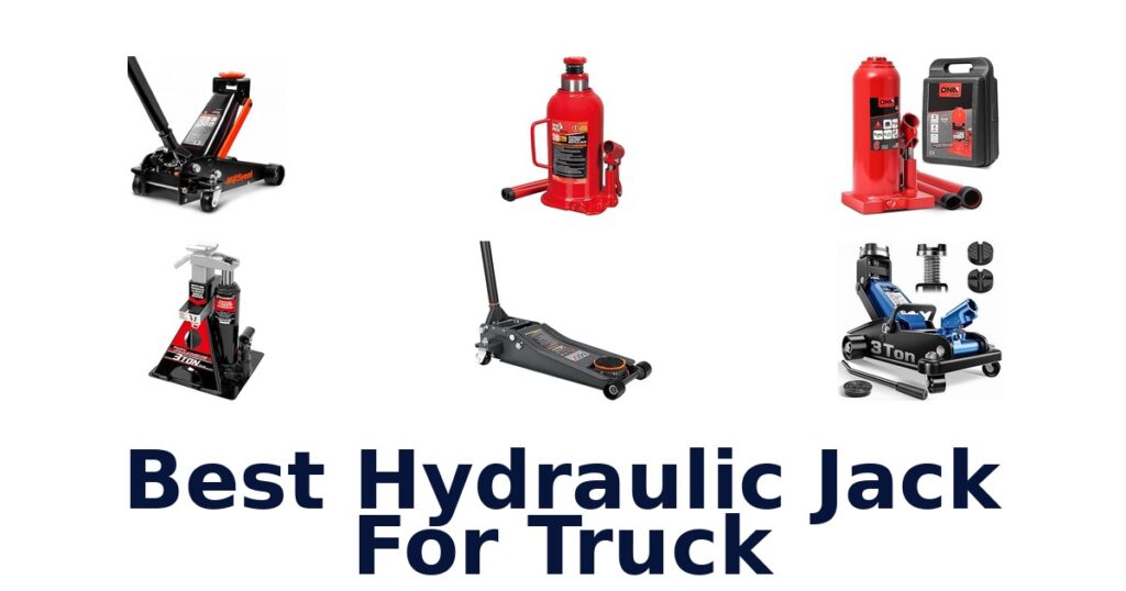 Best Hydraulic Jack For Truck