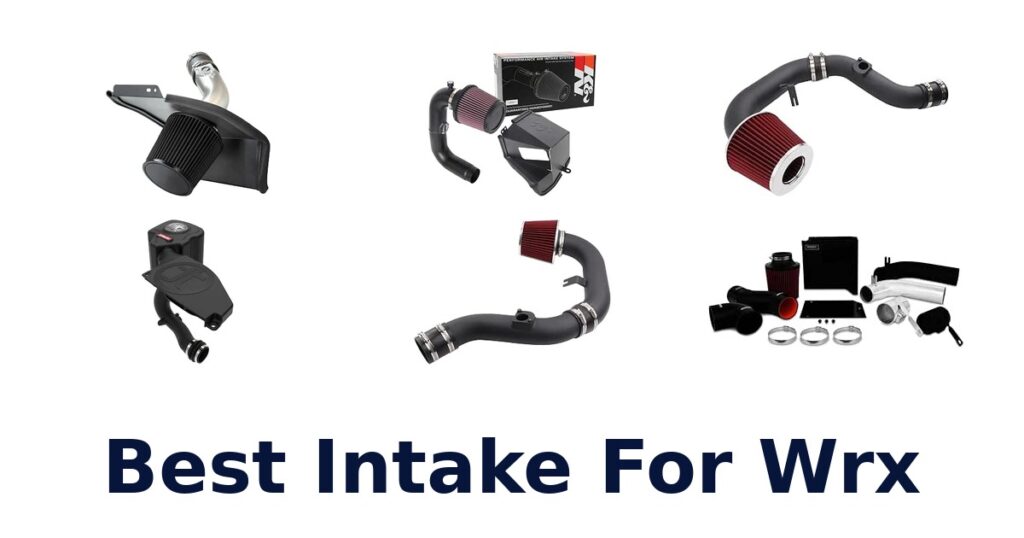 Best Intake For Wrx