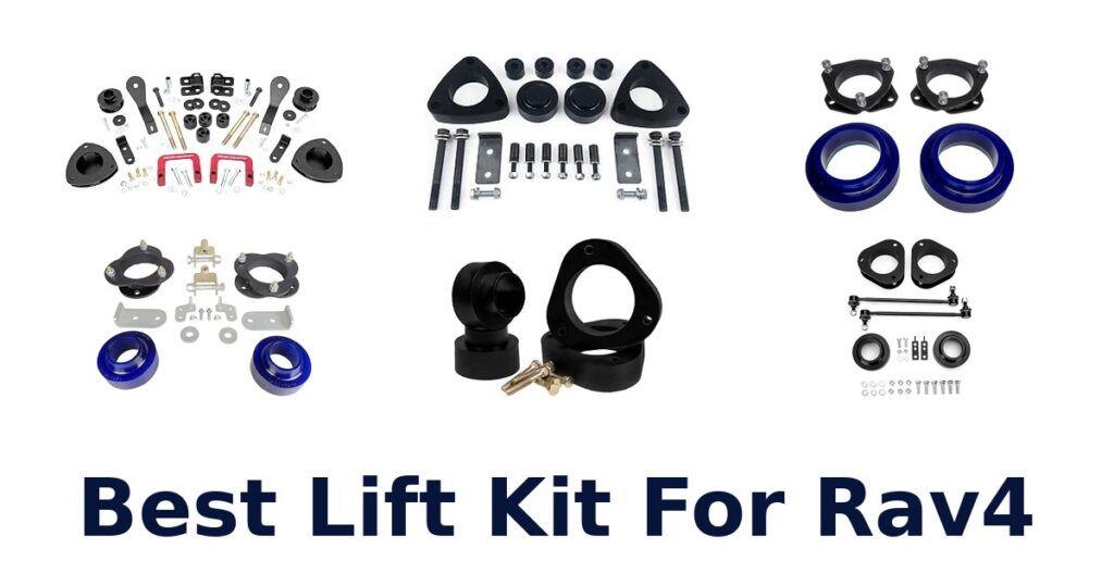 Best Lift Kit For Rav4