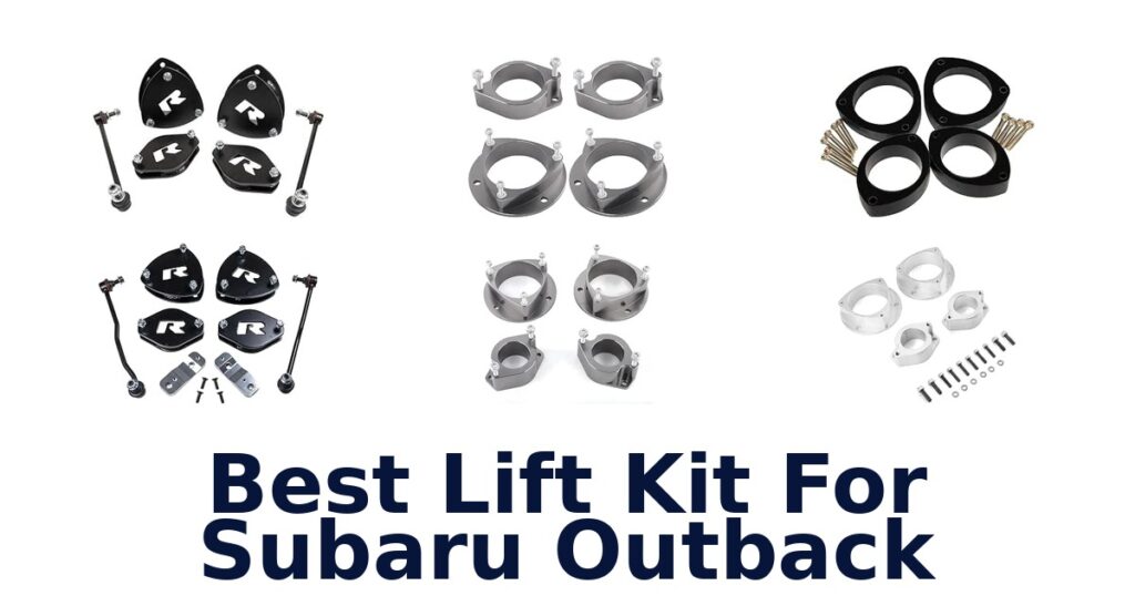 Best Lift Kit For Subaru Outback