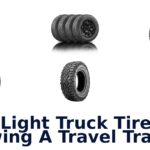Best Light Truck Tires For Towing A Travel Trailer