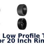 Best Low Profile Tires For 20 Inch Rims
