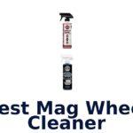 Best Mag Wheel Cleaner