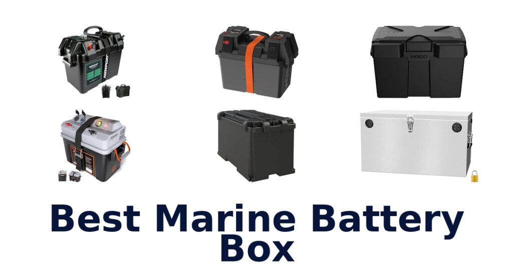 Best Marine Battery Box