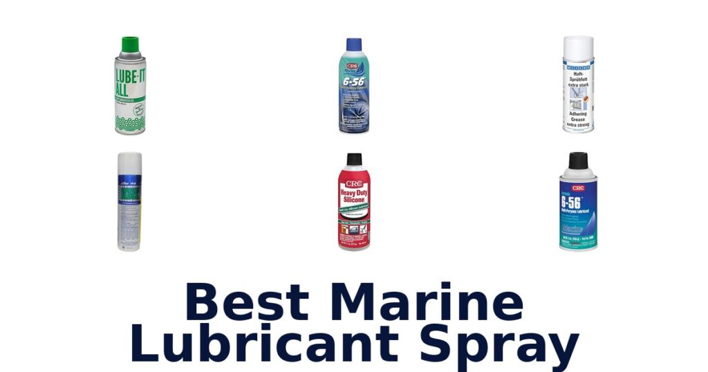 Best Marine Lubricant Spray