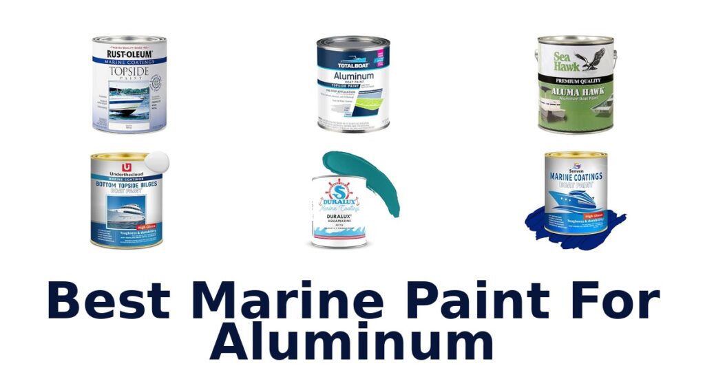 Best Marine Paint For Aluminum