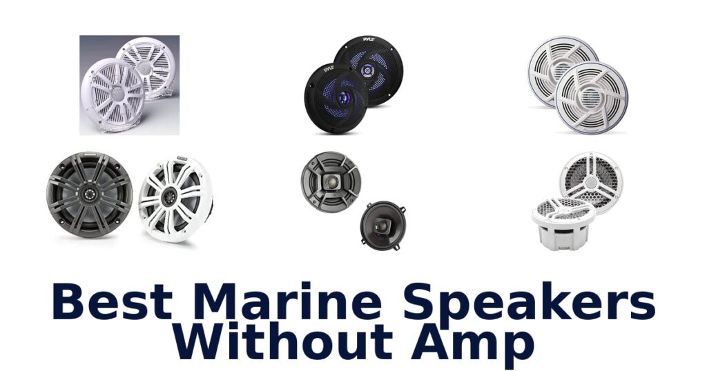Best Marine Speakers Without Amp