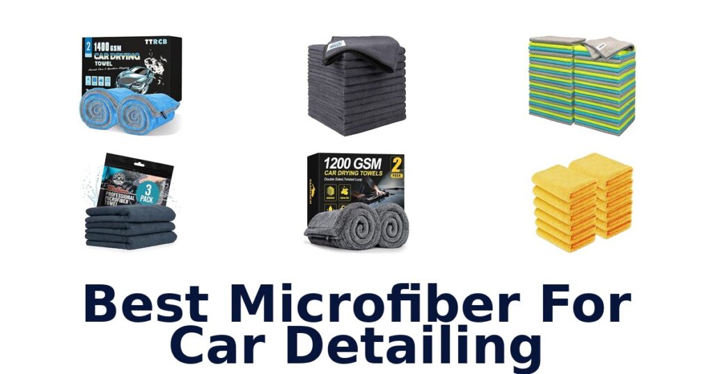 Best Microfiber For Car Detailing