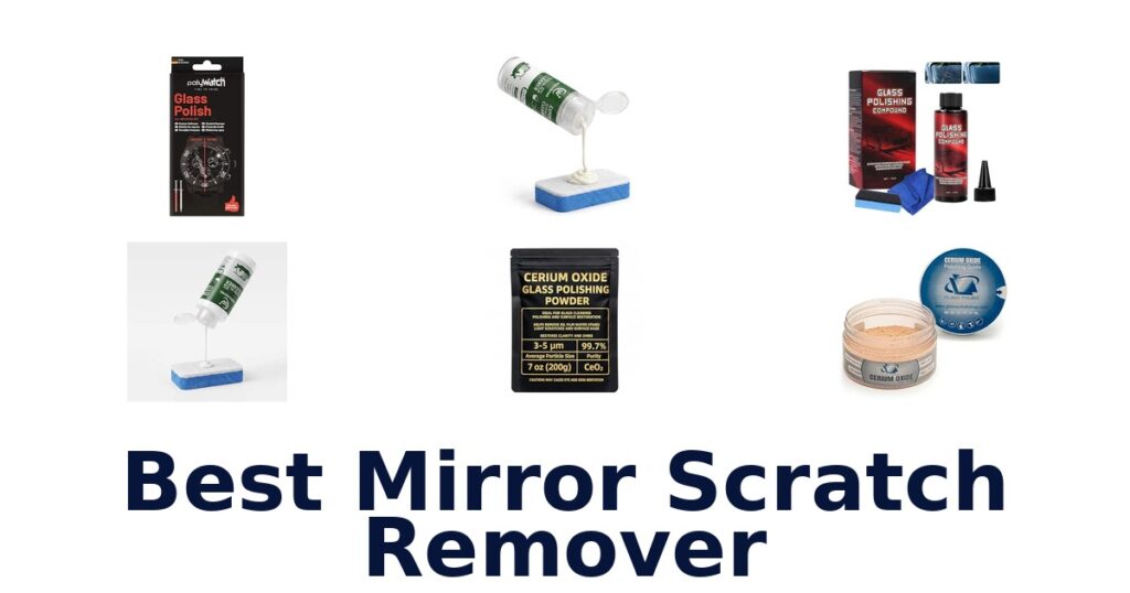 Best Mirror Scratch Remover