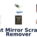 Best Mirror Scratch Remover