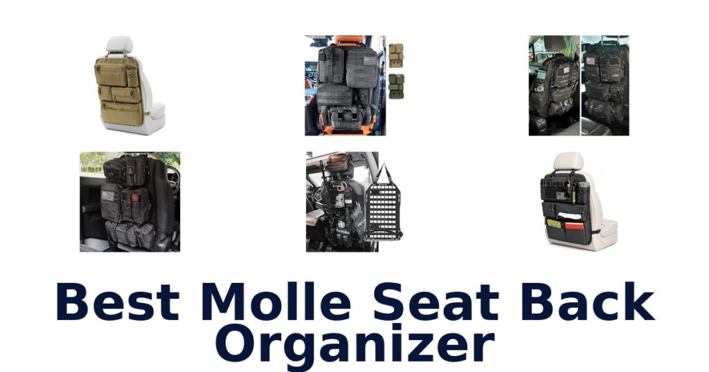Best Molle Seat Back Organizer