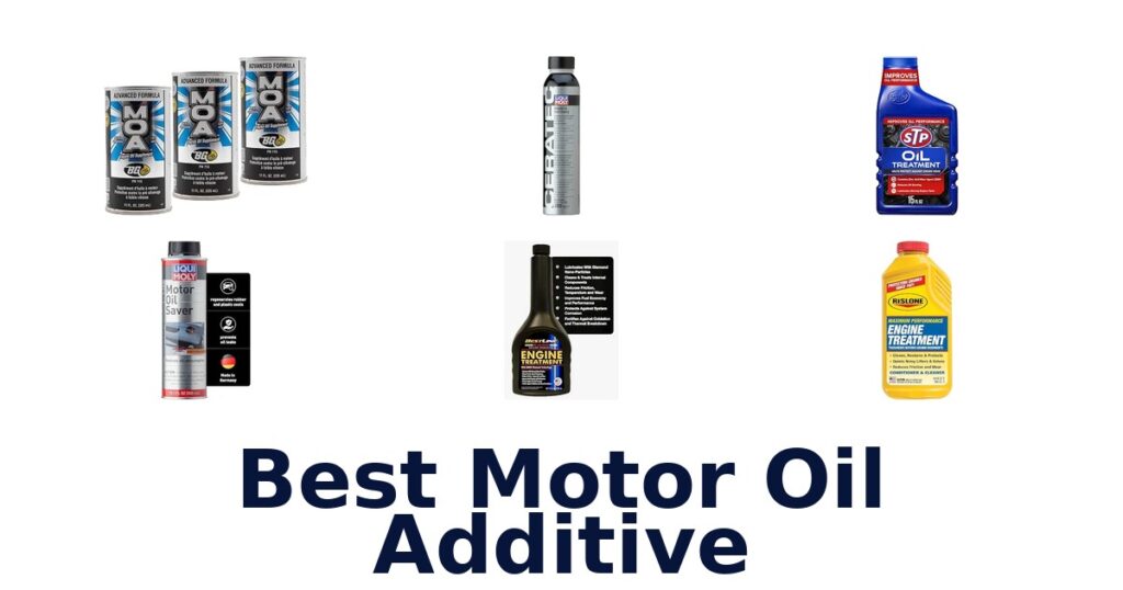 Best Motor Oil Additive