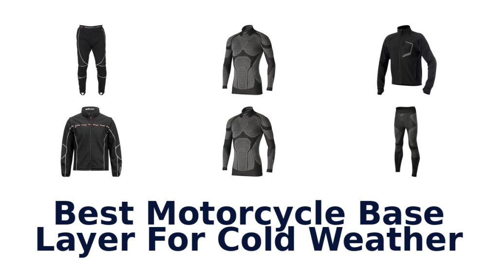 Best Motorcycle Base Layer For Cold Weather