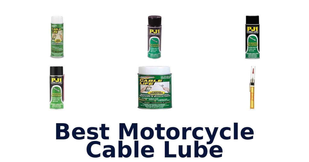Best Motorcycle Cable Lube