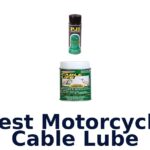 Best Motorcycle Cable Lube