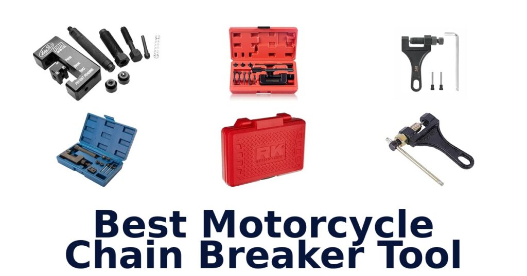 Best Motorcycle Chain Breaker Tool