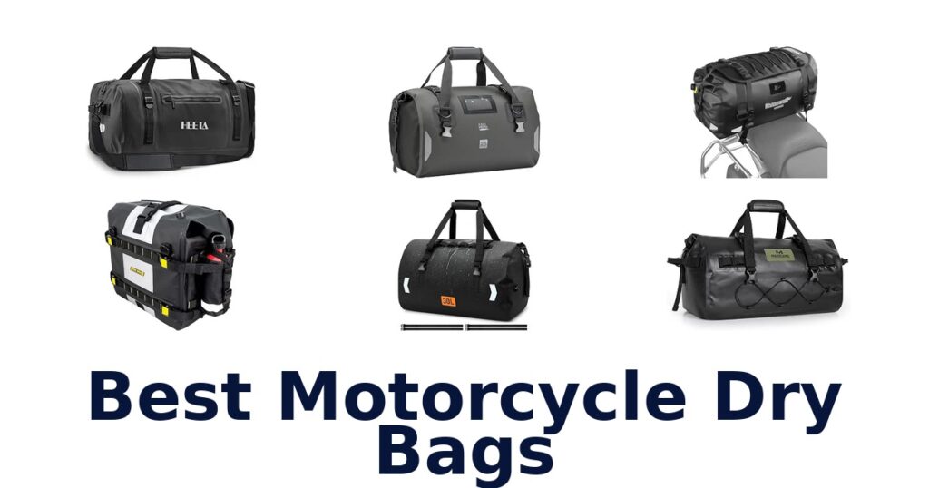 Best Motorcycle Dry Bags